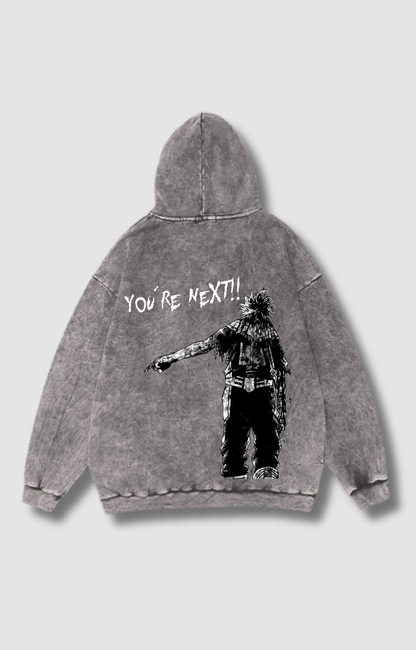"YOU ARE NEXT" VINTAGE HOODIE